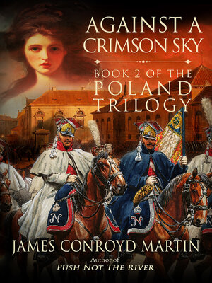 cover image of Against a Crimson Sky (The Poland Trilogy, Book 2)